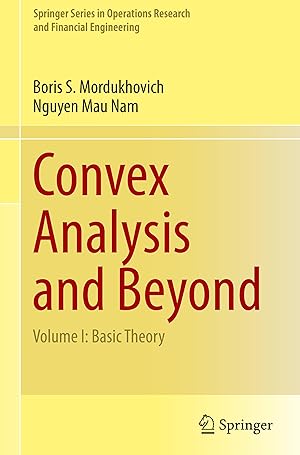 Image du vendeur pour Convex Analysis and Beyond mis en vente par moluna