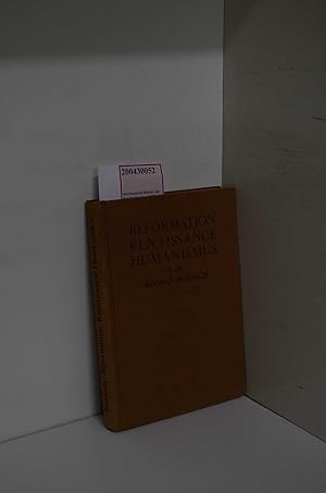 Seller image for Reformation, Renaissance, Humanismus. Zwei Abhandlungen ber die Grundlage moderner Bildung und Sprachkunst for sale by ralfs-buecherkiste