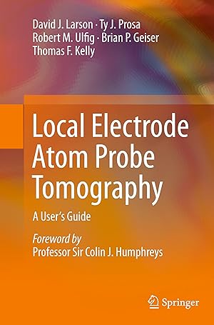 Seller image for Local Electrode Atom Probe Tomography for sale by moluna