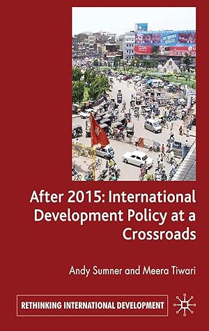 Bild des Verkufers fr After 2015: International Development Policy at a Crossroads zum Verkauf von moluna
