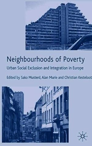 Immagine del venditore per Neighbourhoods of Poverty: Urban Social Exclusion and Integration in Europe venduto da moluna