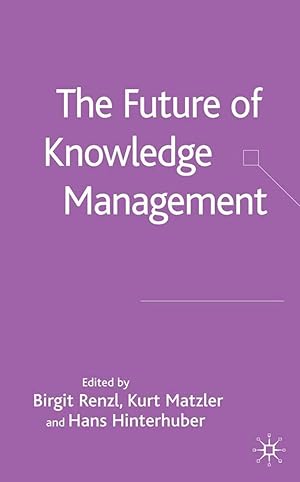 Seller image for The Future of Knowledge Management for sale by moluna