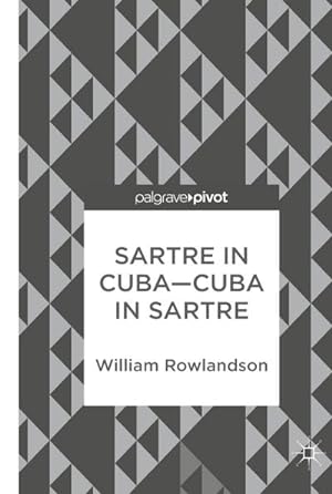 Bild des Verkufers fr Sartre in Cuba-Cuba in Sartre zum Verkauf von AHA-BUCH GmbH