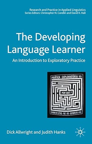 Immagine del venditore per The Developing Language Learner: An Introduction to Exploratory Practice venduto da moluna
