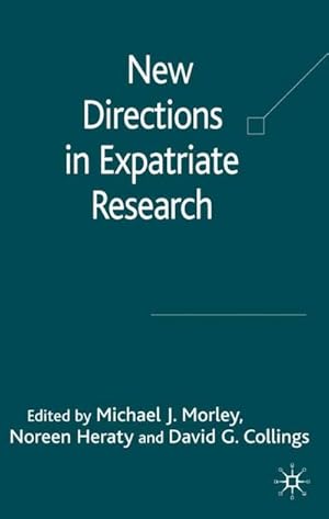 Seller image for New Directions in Expatriate Research for sale by AHA-BUCH GmbH