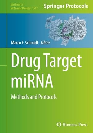 Bild des Verkufers fr Drug Target miRNA : Methods and Protocols zum Verkauf von AHA-BUCH GmbH