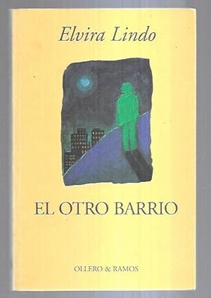 Imagen del vendedor de OTRO BARRIO - EL a la venta por Desvn del Libro / Desvan del Libro, SL