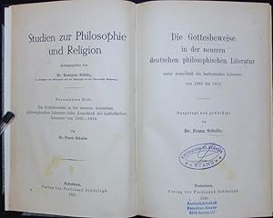 Bild des Verkufers fr Die Gottesbeweise in der neueren deutschen philosophischen Literatur unter Ausschlu der katholischen Literatur von 1865 bis 1915. zum Verkauf von Antiquariat Bookfarm