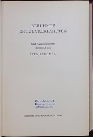 Image du vendeur pour Berhmte Entdeckerfahrten. Nach Originalberichten. mis en vente par Antiquariat Bookfarm