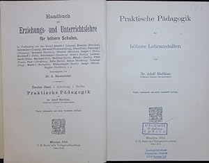 Imagen del vendedor de Praktische Pdagogik fr hhere Lehranstalten. Ed. 4. a la venta por Antiquariat Bookfarm