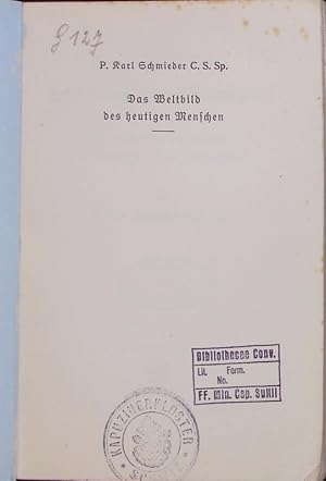 Seller image for Das Weltbild des heutigen Menschen. for sale by Antiquariat Bookfarm