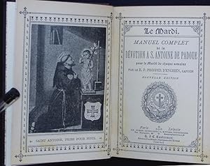 Seller image for Le Mardi. Manuel Complet de la Dvotion a S. Antoine de Padoue. for sale by Antiquariat Bookfarm