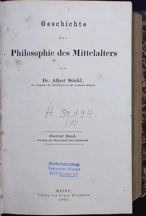 Bild des Verkufers fr Geschichte der Philosophie des Mittelalters. Zweiter Band. zum Verkauf von Antiquariat Bookfarm