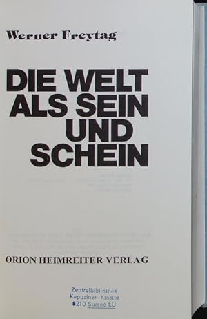 Seller image for Die Welt als Sein und Schein. for sale by Antiquariat Bookfarm