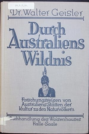 Bild des Verkufers fr Durch Australiens Wildnis. zum Verkauf von Antiquariat Bookfarm