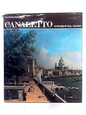 Image du vendeur pour Canaletto (The Colour Library of Art) mis en vente par World of Rare Books