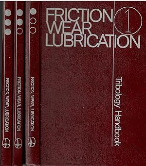Friction wear lubrication. Tribology handbook. 3 volumi