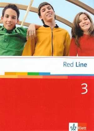 Red Line 3: Schulbuch (fester Einband) Klasse 7 (Red Line. Ausgabe ab 2006)
