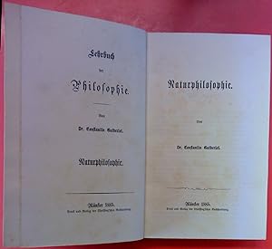 Immagine del venditore per Lehrbuch der Philosophie. Naturphilsophie. venduto da biblion2