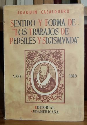 Imagen del vendedor de SENTIDO Y FORMA DE "LOS TRABAJOS DE PERSILES Y SIGISMUNDA" a la venta por Fbula Libros (Librera Jimnez-Bravo)