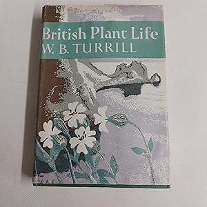 Seller image for British Plant Life (Collins New Naturalist Series) for sale by Cambridge Rare Books