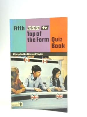 Imagen del vendedor de Fifth BBC Top of the Form Quiz Book a la venta por World of Rare Books