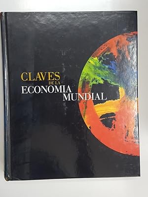 Bild des Verkufers fr Claves de la Economia Mundial. Incluye CD-ROM Multimedia zum Verkauf von El Boletin