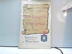 Bild des Verkufers fr Les glises de Saintonge : Saintes et ses Environs. Livre 1. zum Verkauf von JLG_livres anciens et modernes