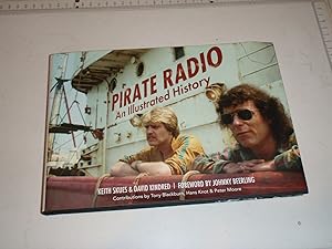 Immagine del venditore per Pirate Radio: An Illustrated History venduto da Westgate Bookshop