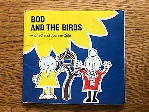 Imagen del vendedor de BOD AND THE BIRDS a la venta por Happyfish Books