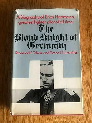 Image du vendeur pour THE BLOND KNIGHT OF GERMANY mis en vente par Happyfish Books