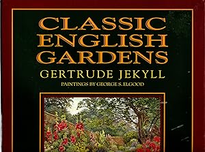 Bild des Verkufers fr Classic English Gardens zum Verkauf von Michael Moons Bookshop, PBFA