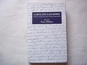 Seller image for Caroline Casuistry: The Cases of Conscience of Fr Thomas Southwell, SJ (Catholic Record Society: Records Series) for sale by Carmarthenshire Rare Books