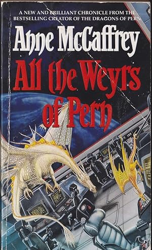Bild des Verkufers fr All the Weyrs of Pern (The Dragon Books) zum Verkauf von Caerwen Books