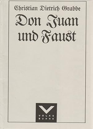 Bild des Verkufers fr Programmheft Christian Dietrich Grabbe DON JUAN UND FAUST 1984 zum Verkauf von Programmhefte24 Schauspiel und Musiktheater der letzten 150 Jahre