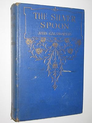 Seller image for The Silver Spoon - Forsyte Chronicles #6 for sale by Manyhills Books