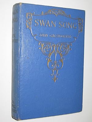 Seller image for Swan Song - Forsyte Chronicles #5 for sale by Manyhills Books