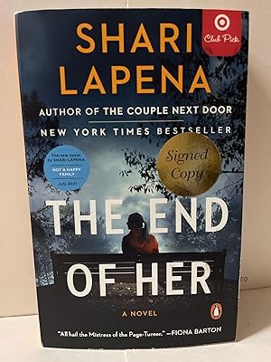 Seller image for The End of Her for sale by Chamblin Bookmine