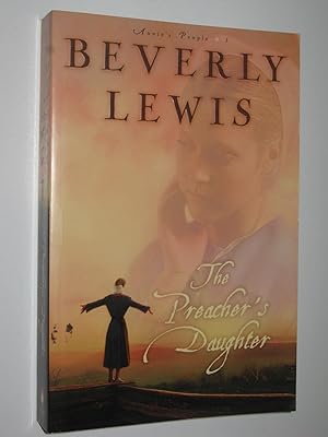 Seller image for The Preacher's Daughter - Annie's People Series #1 for sale by Manyhills Books