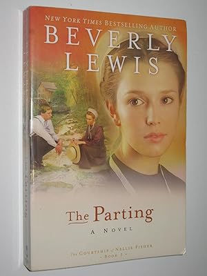 Seller image for The Parting - Courtship of Nellie Fisher Series #1 for sale by Manyhills Books