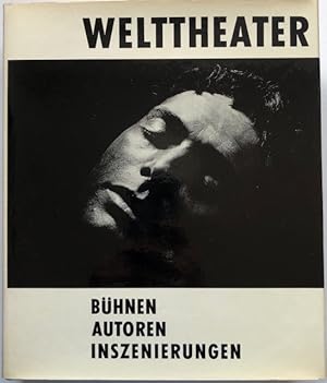 Bild des Verkufers fr Welttheater. Bhnen, Autoren, Inszenierungen. zum Verkauf von Antiquariat Lohmann