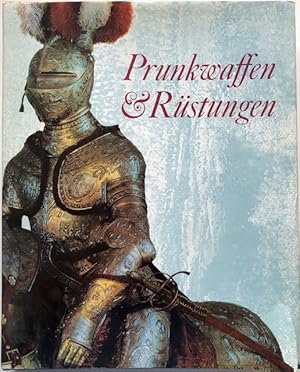Image du vendeur pour Prunkwaffen und Rstungen aus dem Historischen Museum Dresden. mis en vente par Antiquariat Lohmann