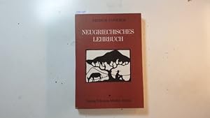 Seller image for Neugriechisches Lehrbuch for sale by Gebrauchtbcherlogistik  H.J. Lauterbach