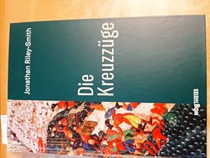 Seller image for Die Kreuzzge for sale by Gebrauchtbcherlogistik  H.J. Lauterbach