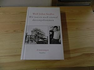 Bild des Verkufers fr Wir waren noch einmal davongekommen : Erinnerungen. zum Verkauf von Versandantiquariat Schfer