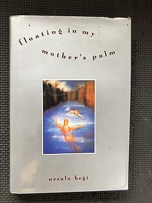 Seller image for Floating in My Mother's Palm for sale by Cragsmoor Books