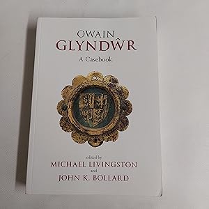 Imagen del vendedor de Owain Glyndwr A Casebook a la venta por Cambridge Rare Books