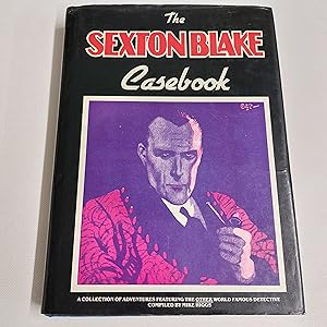 Bild des Verkufers fr The Sexton Blake Casebook zum Verkauf von Cambridge Rare Books