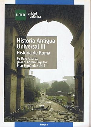 Imagen del vendedor de Historia Antigua Universal III. HISTORIA DE ROMA. a la venta por Librera Torren de Rueda