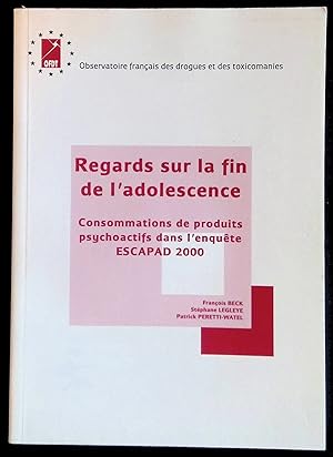 Bild des Verkufers fr Regards sur la fin de l'adolescence - Consommations de produits psychoactifs dans l'enqute ESCAPAD 2000 zum Verkauf von LibrairieLaLettre2